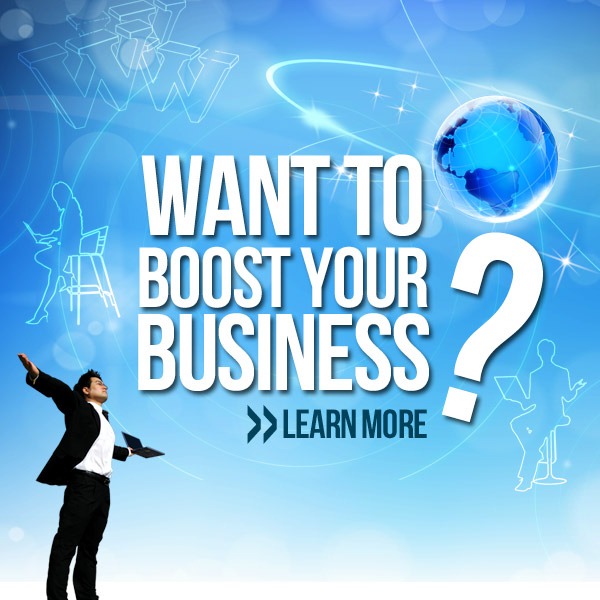 Want to boost your business?