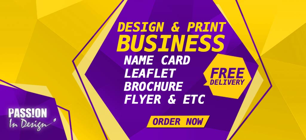 West Malaysia Free Delivery Design & Printing